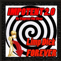 Impotent Shemale Cock - Impotent 2.0 Limp Dick Forever - Hypnotic Haylee | hypnodb